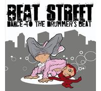 Beat Street - Dance to The Drummer's Beat