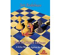 Beat the Dutch Defense