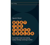 Beat the Forex Dealer by Agustin Silvani Hardcover Book Agustin Silvani (Auteur)