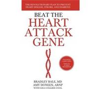 Beat the Heart Attack Gene by Amy Doneen Amy Doneen (Auteur)