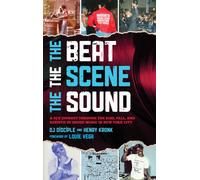 Beat, The Scene, The Sound