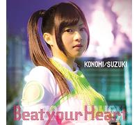Beat Your Heart [Konomi Suzuki [Import Allemand]