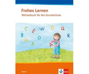 Beate Eckert-Ka Frohes Lernen Wörterbuch. Ausgabe Bayern: Wörterbuch Kla (Poche)