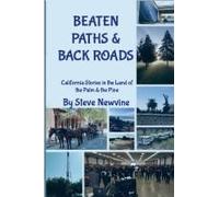Beaten Paths And Back Roads