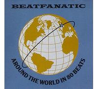 Beatfanatic - Around the World in 80 Beats