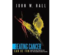 Beating Cancer Can Be Fun