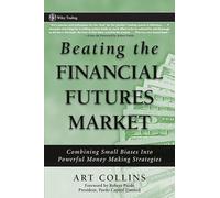 Beating the Financial Futures Market: Combining Small Biases into Powerful Money Making Strategies
