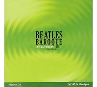 Beatles Baroque Iii (Les Boreades De Montreal) (CD) Album