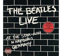 BEATLES - Live at the Star Club in Hamburg Germany (Italien) / HIS 10982