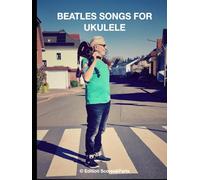 Beatles Songs for Ukulele