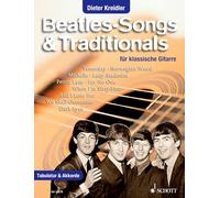 Beatles-Songs & Traditionals: for Classical Guitar. guitar. Recueil de chansons.