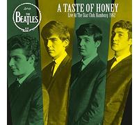 Beatles the - A Taste of Honey: Live at The Star Club [Import]