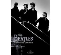 The Beatles – From Liverpool to San Francisco – Édition spéciale (2 disques)