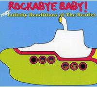 Beatles.=trib= - Rockabye Baby! Lullaby Renditions of More Beatles