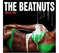 Beatnuts,the - Milk Me [Import]