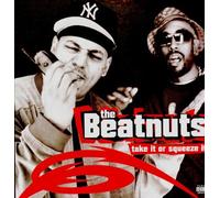 Beatnuts, the - Take Or Squeeze It [Import]