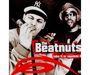 Beatnuts, the - Take Or Squeeze It [Import]