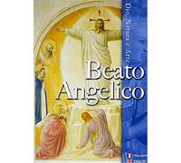 Beato Angelico - Dio, natura e arte