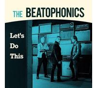 Beatophonics - Let's Do This