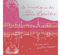 Béatrice Ardisson - La Musique De Paris Dernière/Vol.2