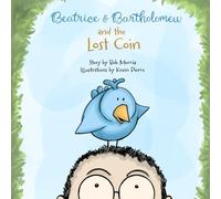 Beatrice & Bartholomew: and the Lost Coin