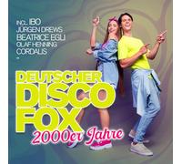 Beatrice Egli, Ibo, Olaf Henning, Jürgen Drews, et plus - Deutscher Disco Fox: 2000er Jahre (Disco Fox allemand des années 2000) [Import]