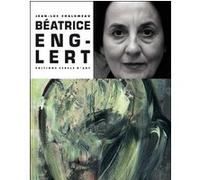Beatrice Englert Jean-Luc Chalumeau (Auteur)