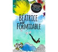 Béatrice est formidable: Coloriages positifs avec votre prénom