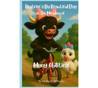 Beatrice's Big Day in the Meadow of Many Abilities