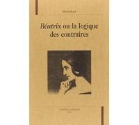 Béatrix" Ou La Logique Des Contraires