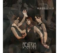 Beatrix Players - Magnified [Import]