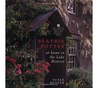 Beatrix Potter: At Home in the Lake District