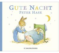 Beatrix Potter Cordula Jänke Gute Nacht Peter Hase (Poche)