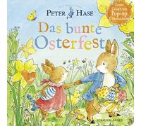 Beatrix Potter Die Welt von Peter Hase - Das bunte Osterfest: Pop-Up Bu (Poche)