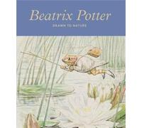 Beatrix Potter Drawn to Nature - Annemarie Bilclough - Abrams Libri - relié - Essai