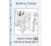 Beatrix Potter Painting Book Part 2 ( Peter Rabbit )