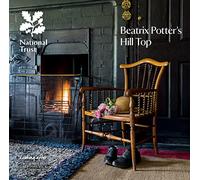 Beatrix Potter's Hill Top: National Trust Guidebook