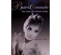 Béatriz Concuelo : Née Sous Une Bonne Étoile