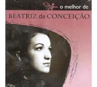 Beatriz Da Conceiaao - O Melhor de [Import]