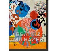 Beatriz Milhazes Hans Werner Holzwarth (Edité par)