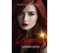 Beatriz (Sueños y Romance): Ti amo