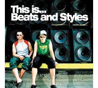 Beats and Styles – This Is... Beats and Styles – Import