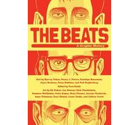 BEATS GRAPHIC HISTORY SC (MR) by Ed Piskor, Various [Paperback] NEUF