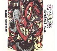 BEATS INTERNATIONAL - DUB BE GOOD TO ME 12 INCH (12" VINYL SINGLE) UK GO BEAT 1990