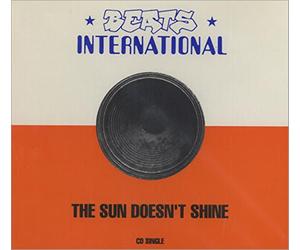Beats International - The Sun Does'Nt Shine