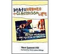 Beats, Rhymes, And Classroom Life
