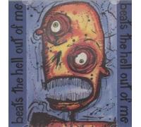 Beats The Hell Out of Me – CD – Import
