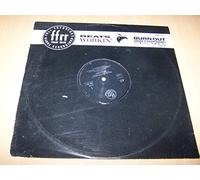 Beats Workin' - Burn Out, Don't Fade Away (Sin Mix) / Burn Out, Don't Fade Away (Instrumental) - Maxi 45 tours - 12"