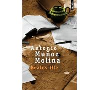 Beatus Ille - Antonio Muñoz Molina - Points - Poche - Roman