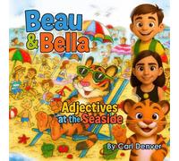 Beau & Bella: Adjectives at the Seaside